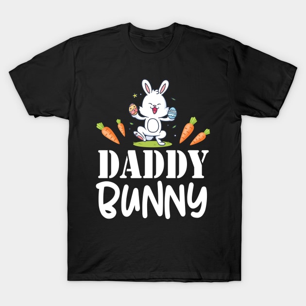 Bunny Play Easter Eggs Carrots Happy Easter Day Daddy Bunny T-Shirt by joandraelliot